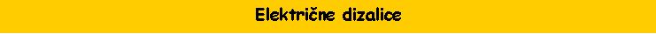 Text Box: Električne dizalice